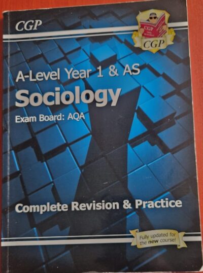 CGP A Level Year 1 and AS Sociology Complete Revision and Practice