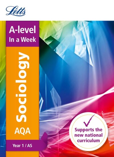 Letts A-level In a Week AQA Sociology Year1/AS