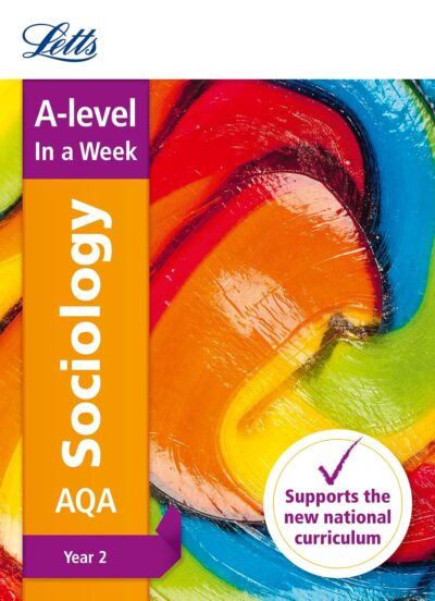 Letts A-level In a Week AQA Sociology Year 2